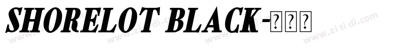 Shorelot Black字体转换 Shorelot Black字体转换